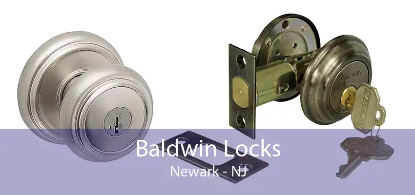 Baldwin Locks Newark - NJ