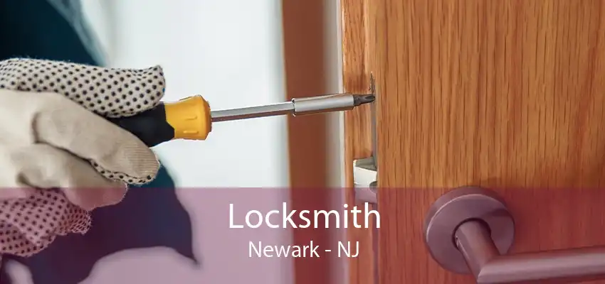 Locksmith Newark - NJ