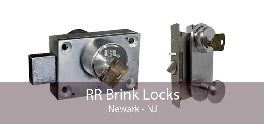 RR Brink Locks Newark - NJ