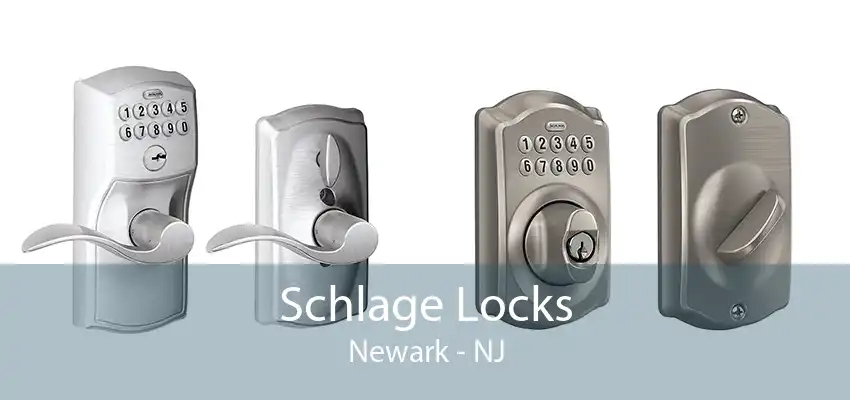 Schlage Locks Newark - NJ